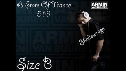 Armin Van Buuren in A State Of Trance 510 Size B
