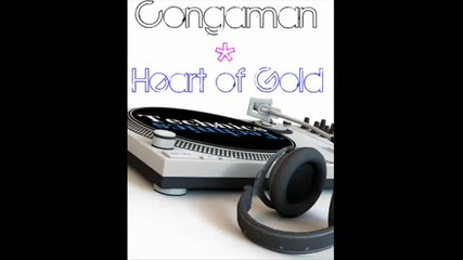 Congaman Heart of Gold (radio Edit) 1 