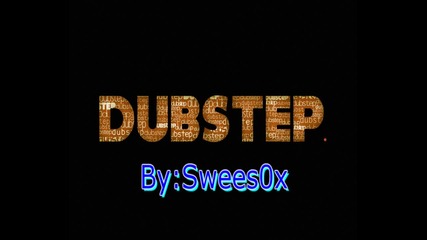 Swees0x - For You | Dubstep *demo*