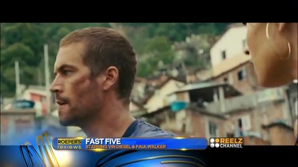 Richard Roeper's Reviews - Fast Five Review