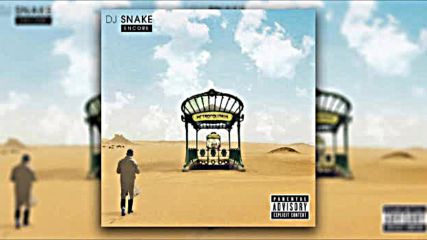 Dj Snake - Intro ( A86 ) ( Audio )