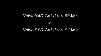 Volvo S60 Autotech 541 hp vs Volvo S60 Autotech 441hp