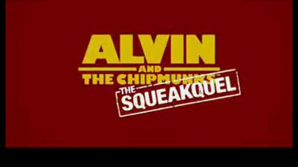 Alvin and the Chipmunks The Squeakquel - реклама