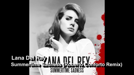 Lana Del Rey - Summertime Sadness_dj_rc_remix
