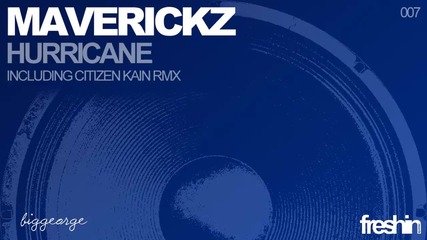 Maverickz - Hurricane ( Original Mix ) [high quality]