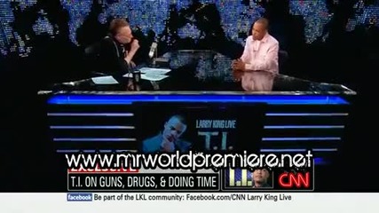 T. I. при Larry King Live - Интервю ( Втора част ) 