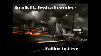 Ironik Feat. Jessica Lowndes – Falling In Love
