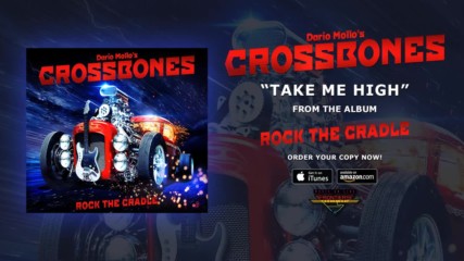 Dario Mollos Crossbones - Take Me High - Official Audio