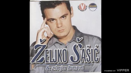 Zeljko Sasic - Nevernice mala - (Audio) - 1999 Grand Production