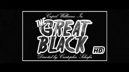 Cupid Williams-the Great Black