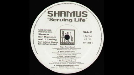 Shamus - I Got Ya Back feat. C - Terror 