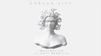 ♪♫ Gorgon City ft. Katy Menditta - Imagination ♫♪