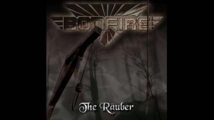 Bonfire - Refugee Of Fate