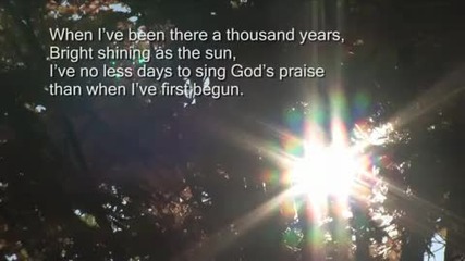 Amazing grace! How sweet the sound 