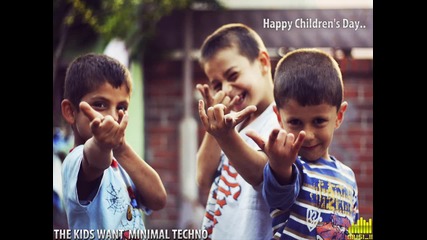 House Mania ™ - Minimal Techno - Happy Children's Day :)
