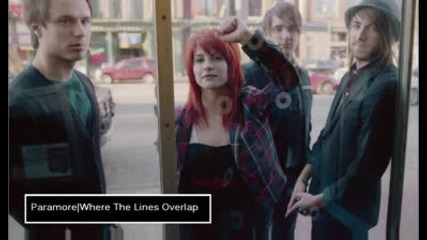 Paramore - Where The Lines Overlap [remastered Audio]