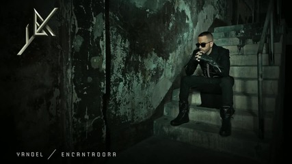Yandel - Encantadora
