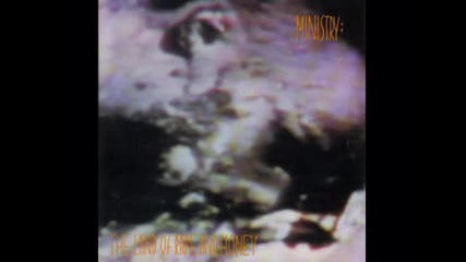 Ministry - The missing