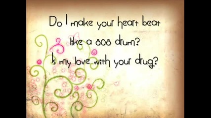 Ke$ha - Your Love Is My Drug - En текст 