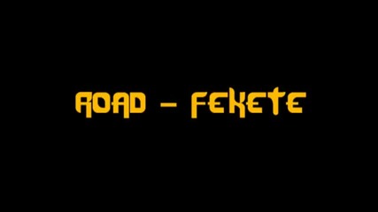 Road - Fekete 