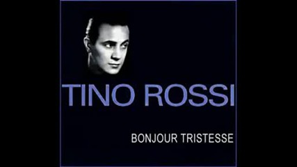 Tino Rossi - Bonjour Tristesse 1955