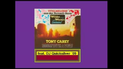 Tony Carey - Room with a View feat Dj Quicksilver 2009