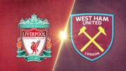 Liverpool vs. West Ham United - Game Highlights