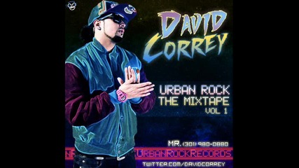 (2011) David Correy feat D2ce & Yung Berg - Hottest in My City 