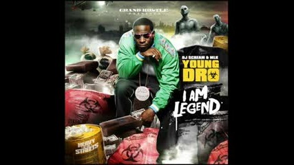 Young Dro I Am Legend