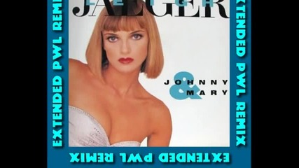 Leigh Jaeger - Johnny & Mary extended Pwl remix 