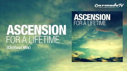 /prevod/ Ascension - For A Lifetime (chillout Mix)