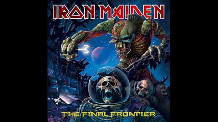 Iron Maiden - When the Wild Wind Blows ( The Final Frontier) 