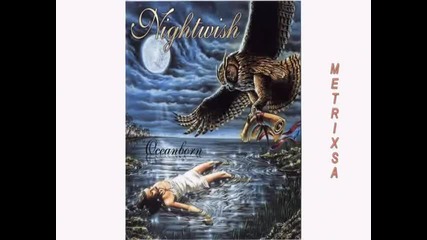 Nightwish - Oceanborn - 1998 - 1част 