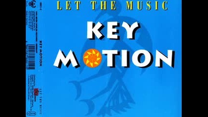 Key Motion - Let The Music 1995