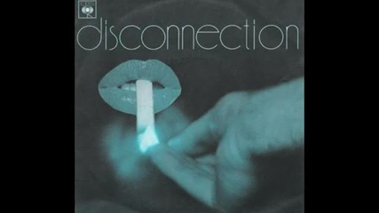 Disconnection - More And More