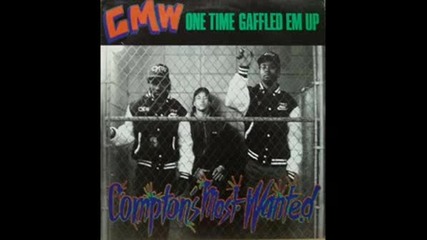 Comptons Most Wanted - Whose Is It Give It