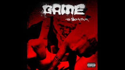 Game ft. Kendrick Lamar - The City ( The Red Album )