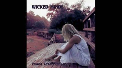 Wicked Minds - Figure Di Cartone (feat. Aldo Tagliapietra)