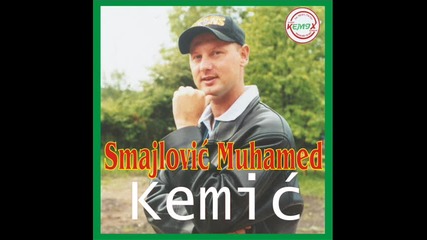 Smajlovic Muhamed Kemic - Ljubavi moja - (audio 2002)