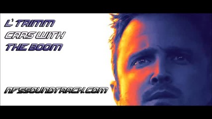 Need For Speed Movie Soundtrack Ltrimm - Cars With The Boom