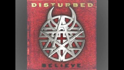 Disturbed - Believe - Bound 