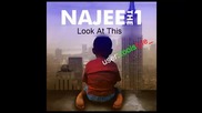 Najee the 1 - Look At This