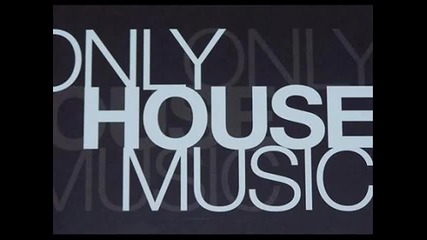 - =house Music= -