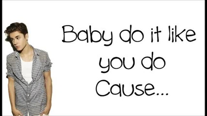 Justin Bieber ft. Nicki Minaj - Beauty And A Beat (lyrics)