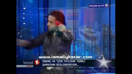 Ismail Yk - Cok Tatlisin (kenan Ercetingoz'le Aksam Keyfi)