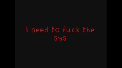 System Of A Down - Fuck The System