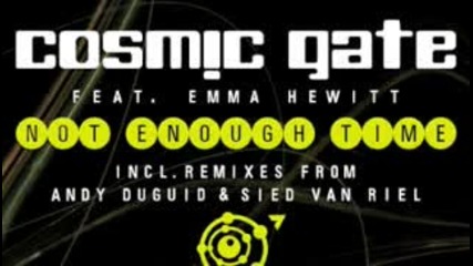 Cosmic Gate - Not enough time