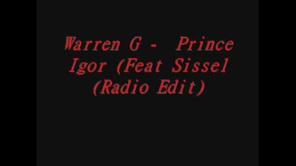 Warren G - Prince Igor 