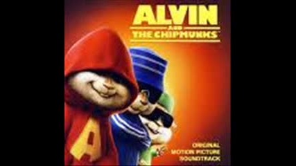 the chipmunks - I Dont give a fuck