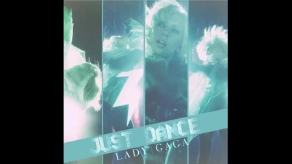 Lady Gaga - Just Dance ( Die Young remix )